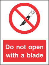 Do not open with a blade Sign